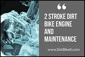 2 Stroke Dirt Bike Engine and Maintenance