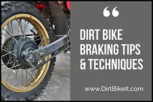 Dirt Bike Braking Tips & Techniques. How to Stop Faster
